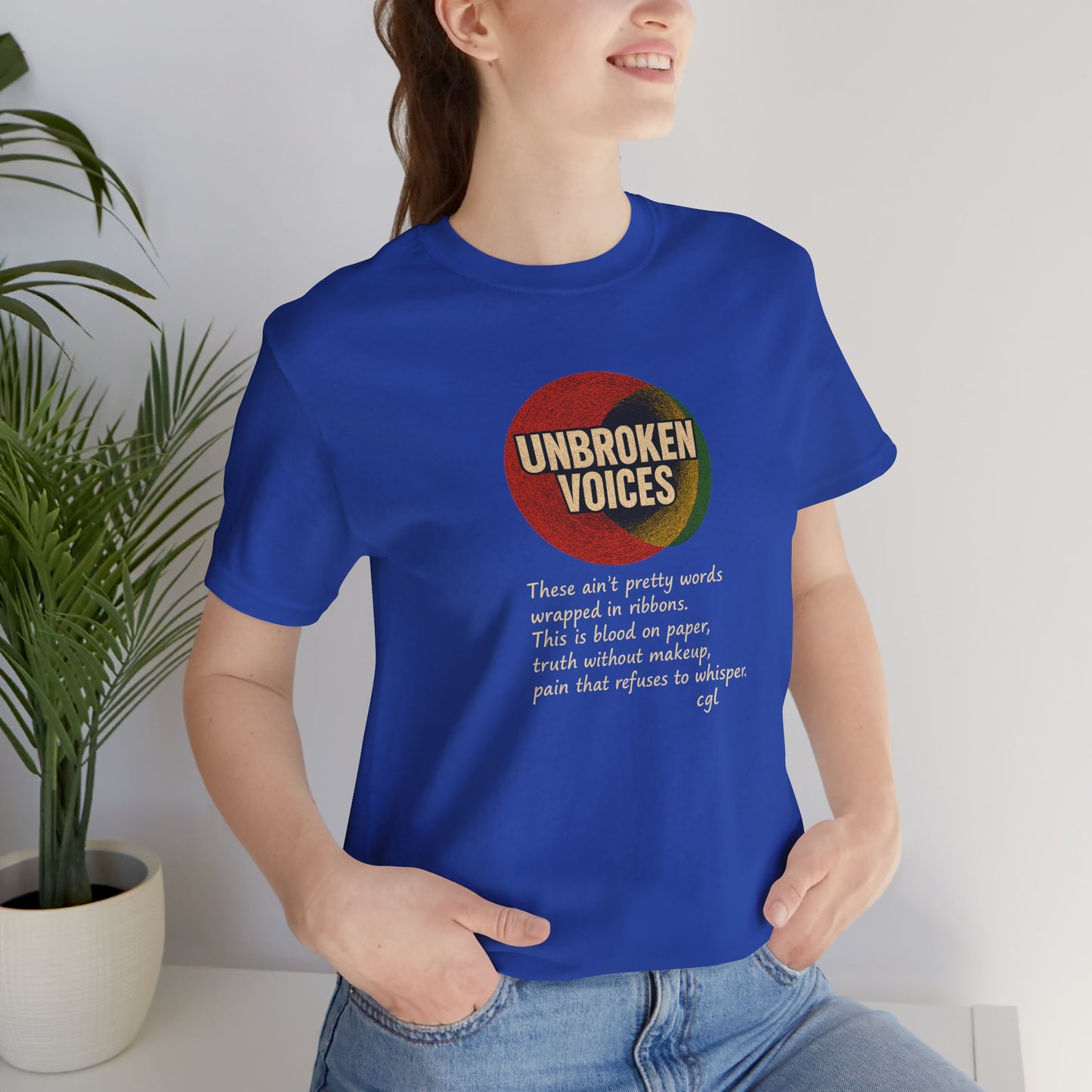 Empowering Unisex Tee - Unbroken Voices, Inspirational T-Shirt