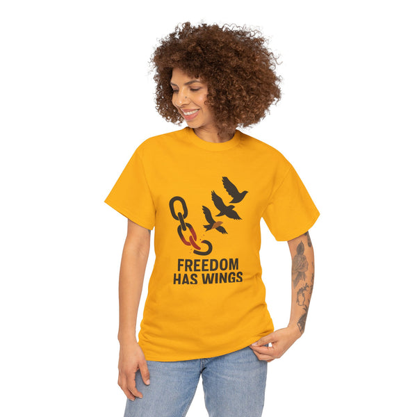 Freedom Has Wings Unisex Heavy Cotton Tee, Motivational T-Shirt
