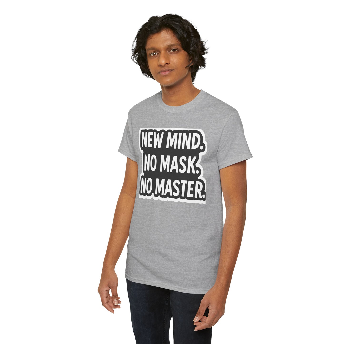 Statement Tee: New Mind, No Mask, No Master, Unisex Cotton T-Shirt.