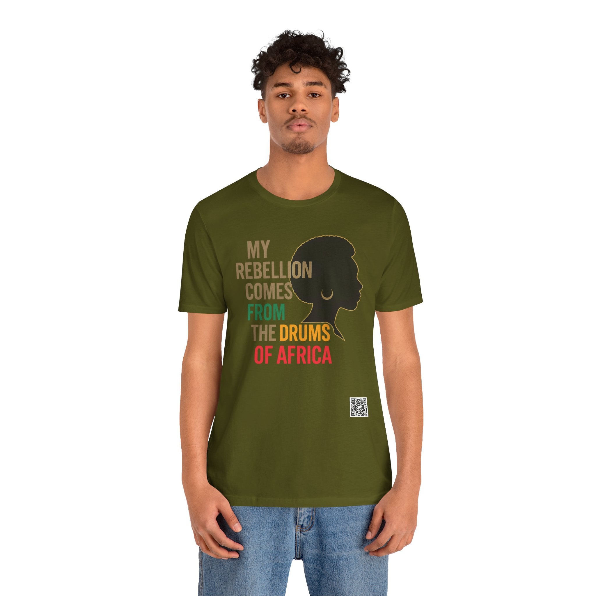 Afrocentric Graphic Tee - "My Rebellion Comes From The Drums Of Africa", Afro Pride, Gift for Her