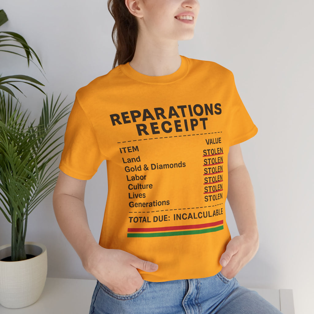 Reparations Receipt Unisex Tee, Statement T-Shirt, Social Justice Apparel
