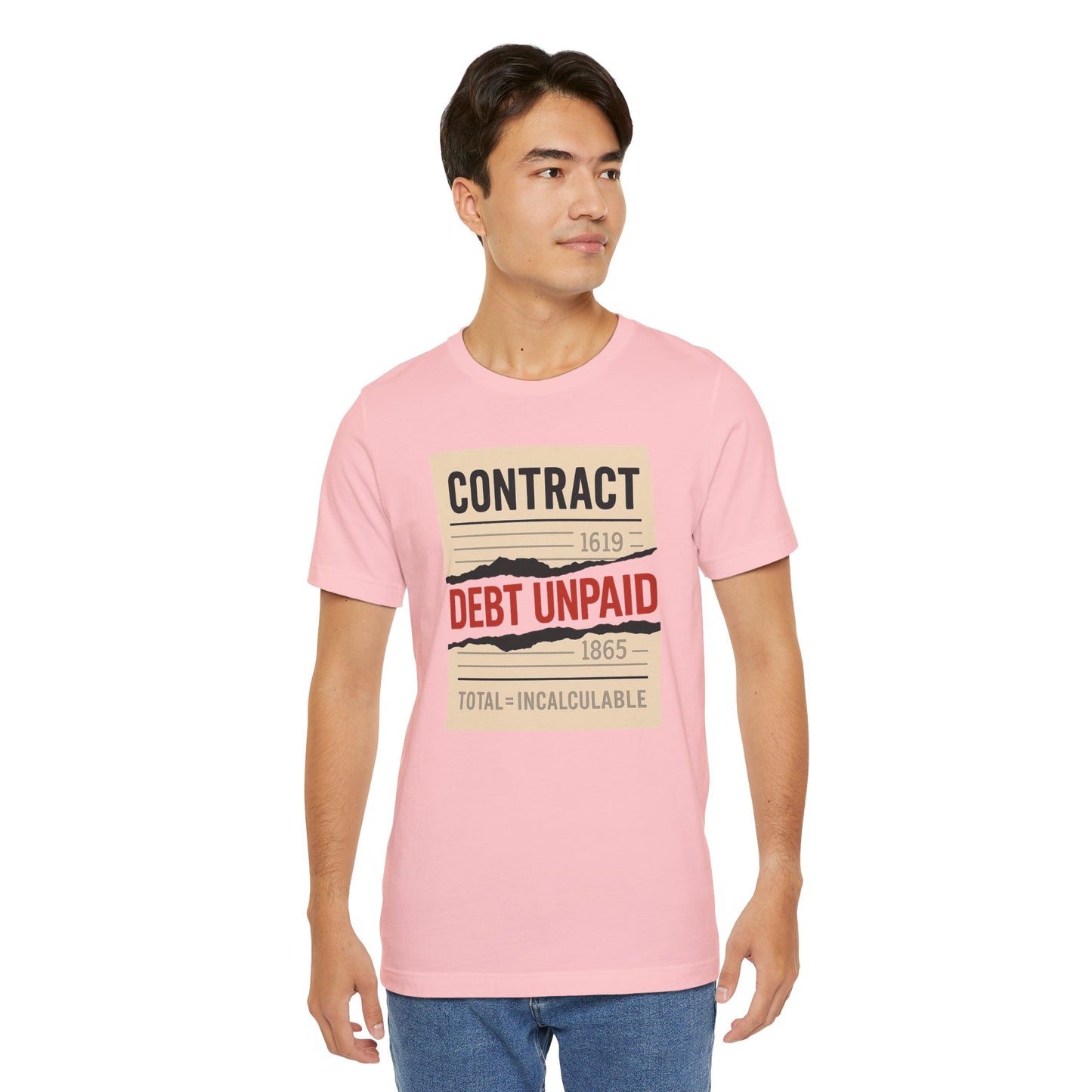 Debt Unpaid Graphic Tee, Unisex Short Sleeve Shirt, Casual Wear, Statement T-Shirt, Unique Gift, History Inspired Clothing