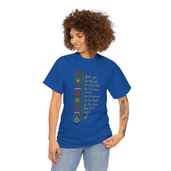 Empowering Unisex Heavy Cotton Tee - Uplifting Design for Cultural Celebration