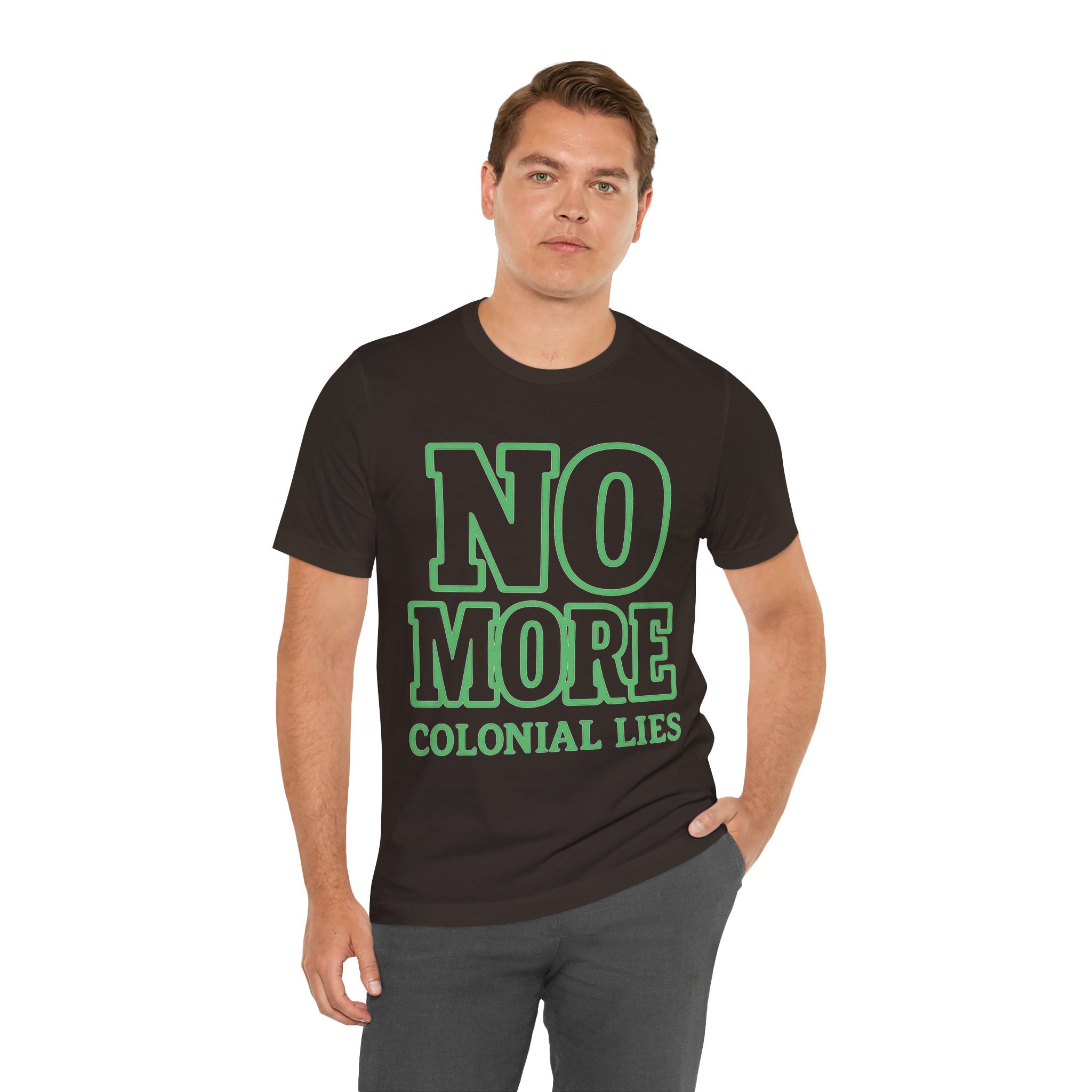 No More Colonial Lies Unisex Jersey Tee