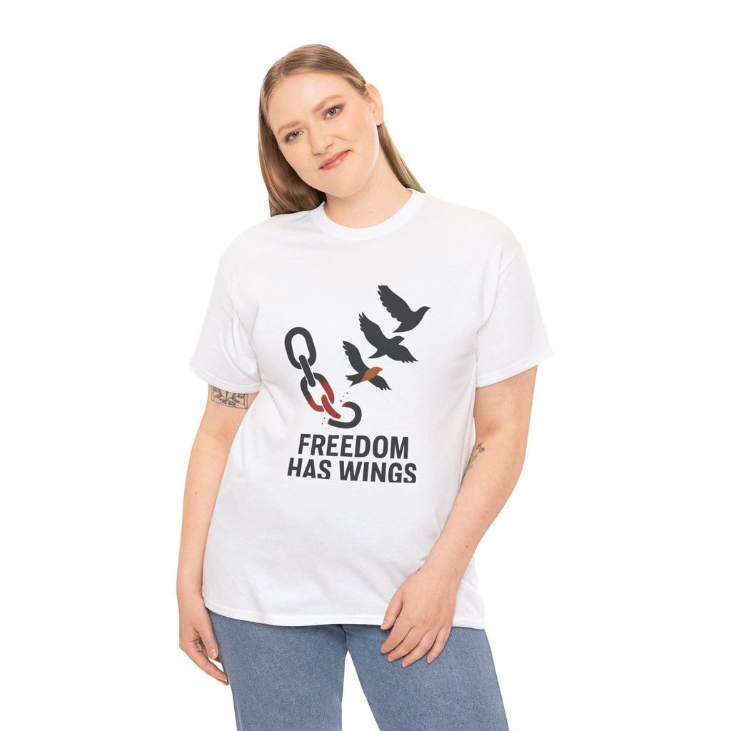 Freedom Has Wings Unisex Heavy Cotton Tee, Motivational T-Shirt