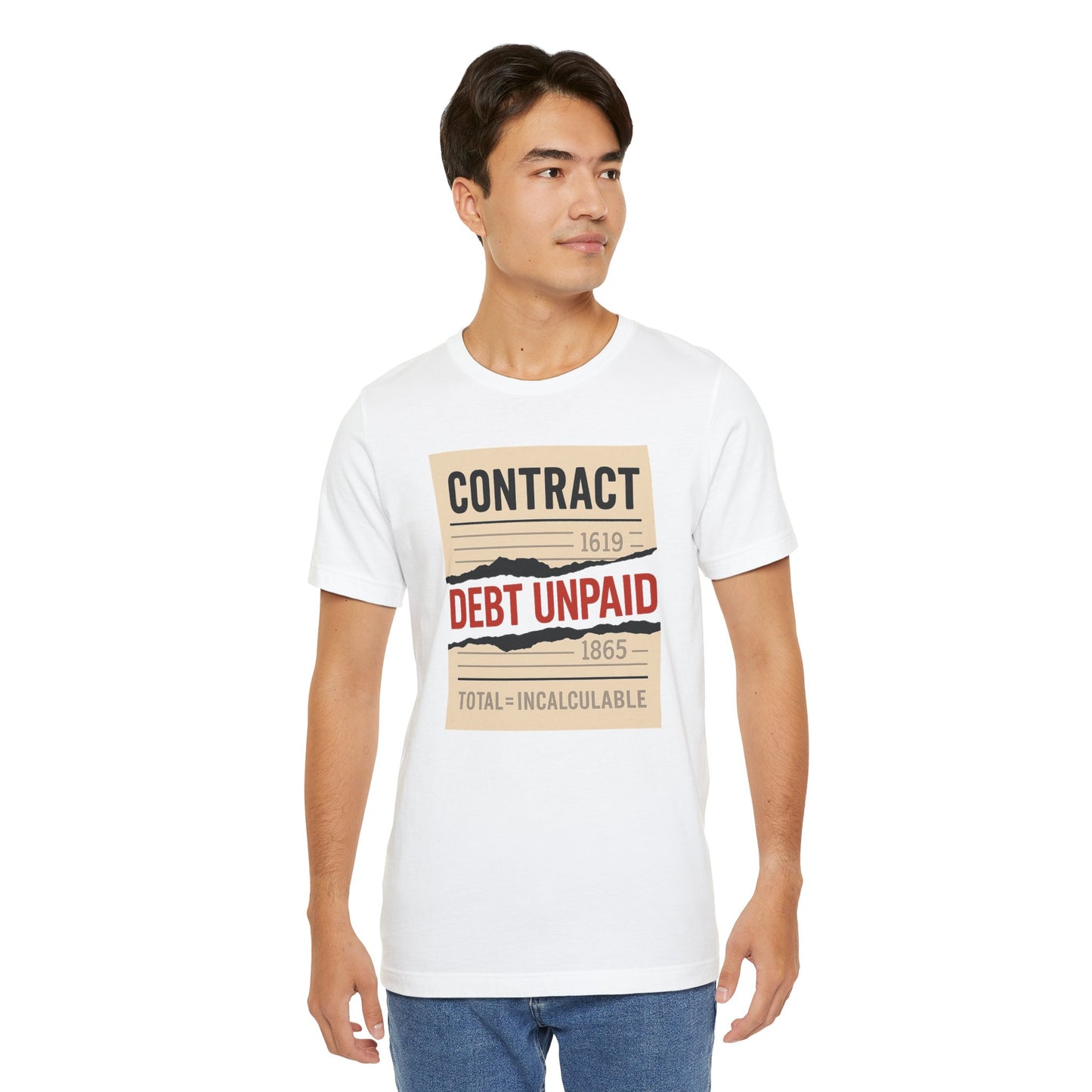 Debt Unpaid Graphic Tee, Unisex Short Sleeve Shirt, Casual Wear, Statement T-Shirt, Unique Gift, History Inspired Clothing