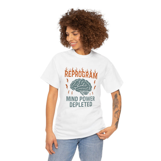 Reprogram Your Mind Unisex Heavy Cotton Tee