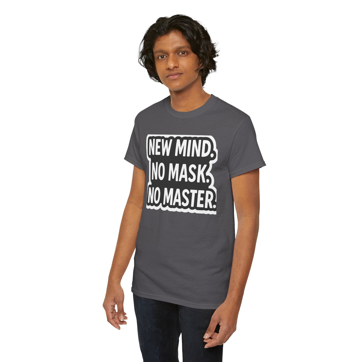 Statement Tee: New Mind, No Mask, No Master, Unisex Cotton T-Shirt.