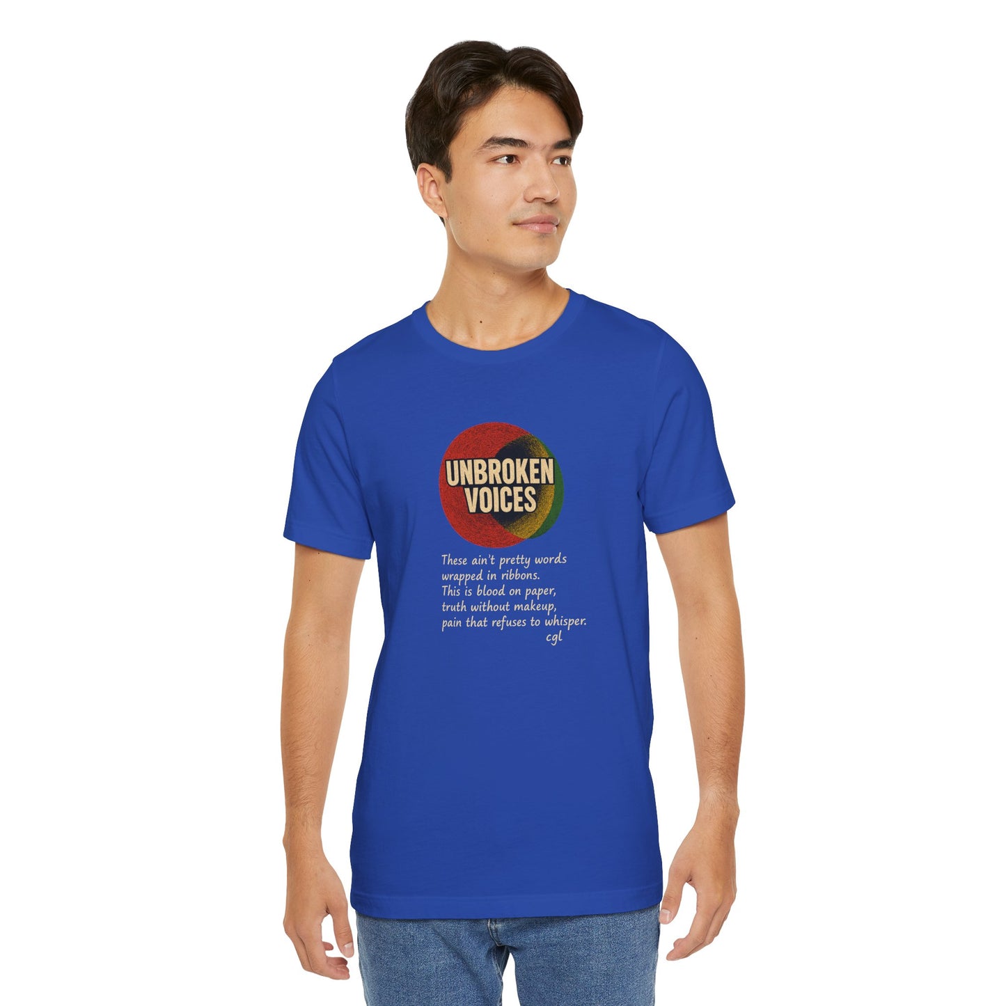 Empowering Unisex Tee - Unbroken Voices, Inspirational T-Shirt