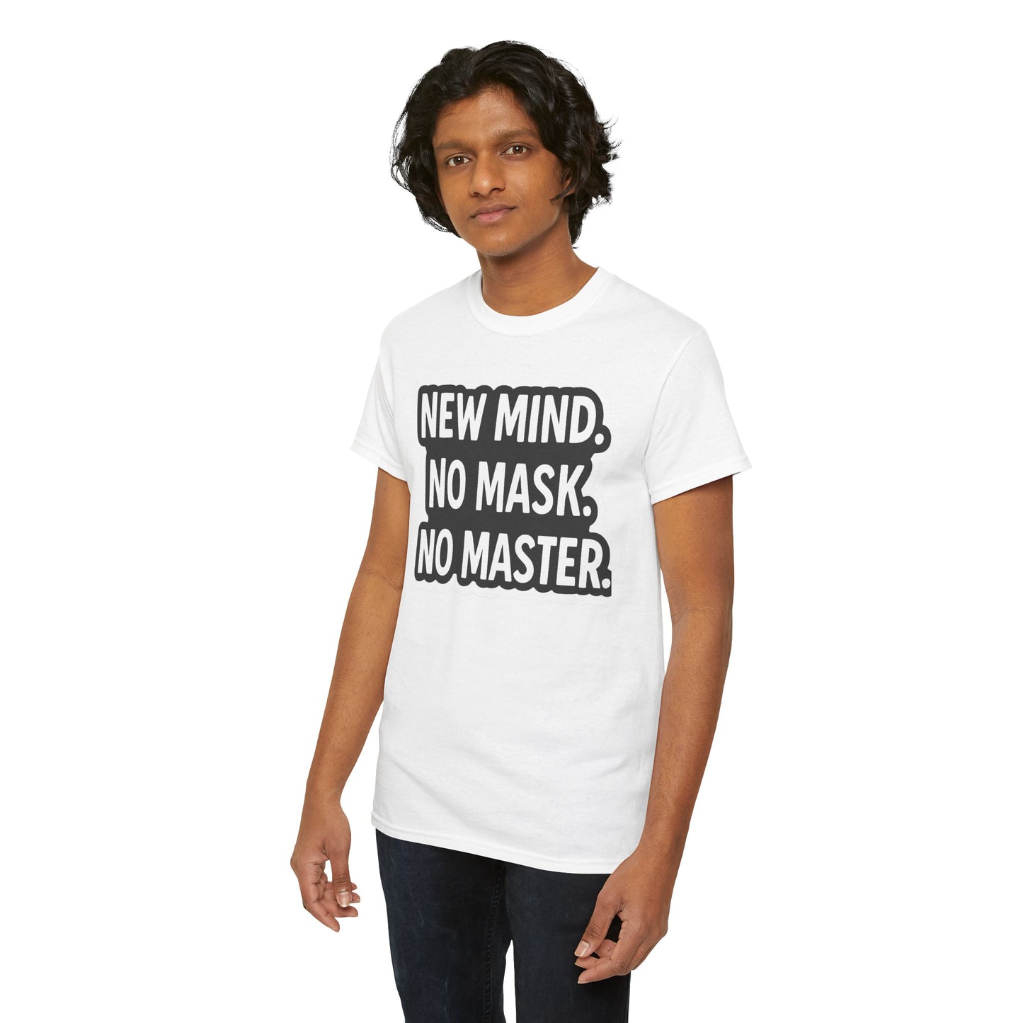 Statement Tee: New Mind, No Mask, No Master, Unisex Cotton T-Shirt.
