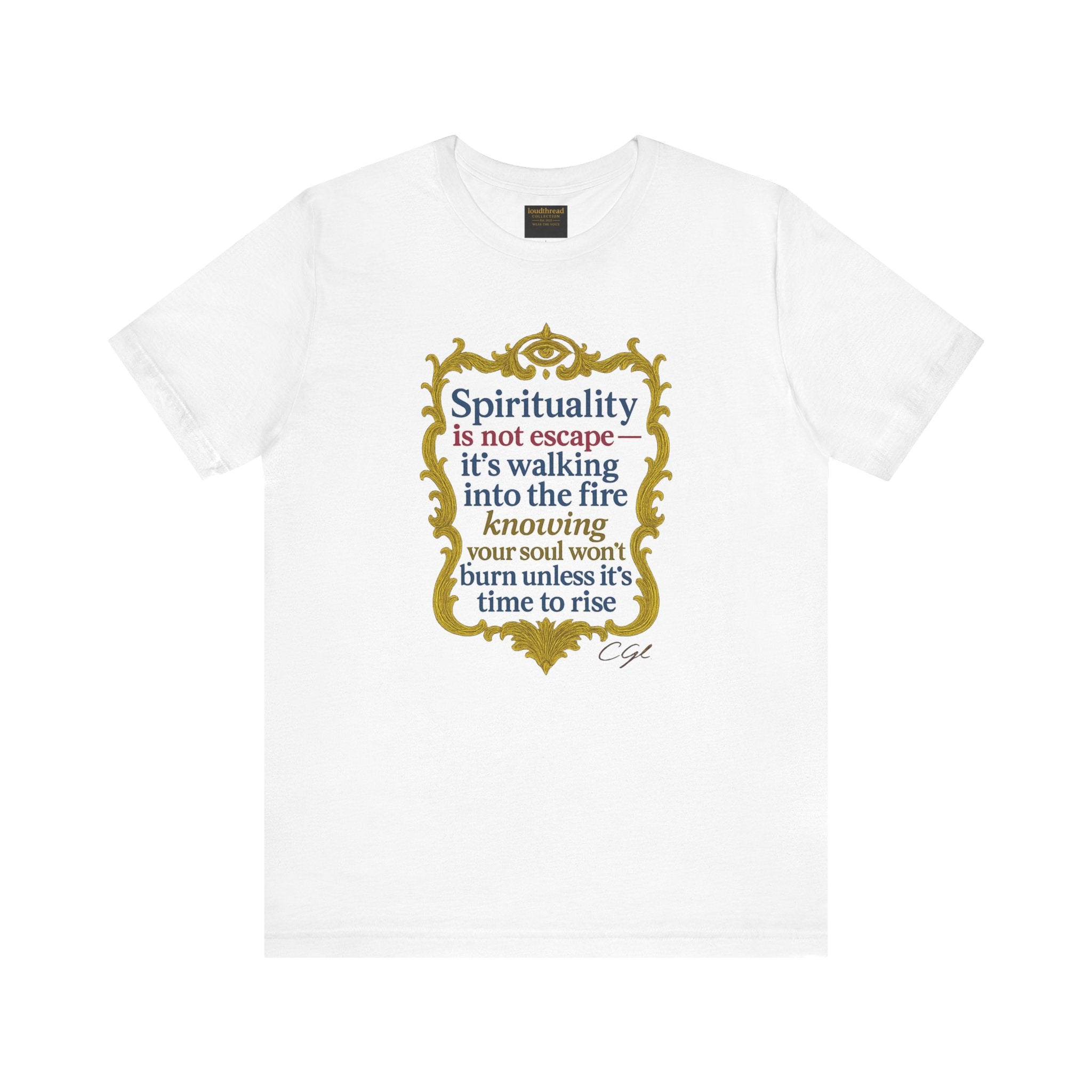 Spirituality Quote Unisex Tee - Inspirational Short Sleeve Shirt