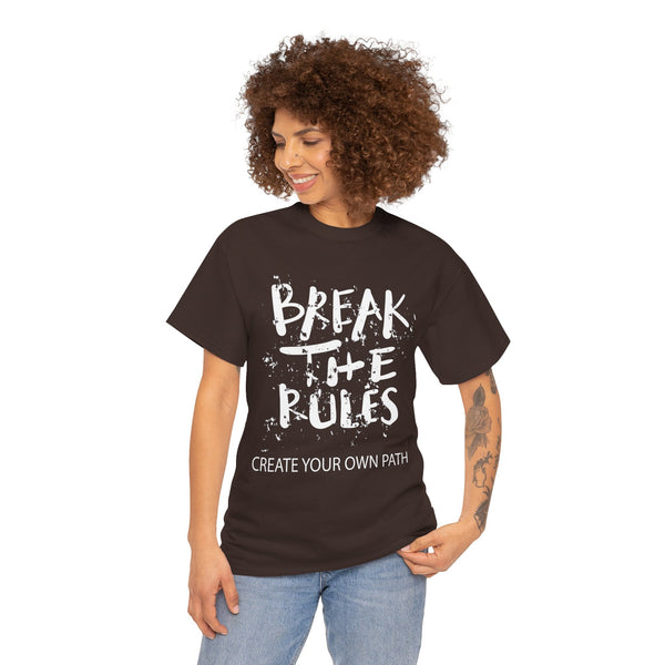 Break the Rules Shirt, Inspirational Graphic Tee
