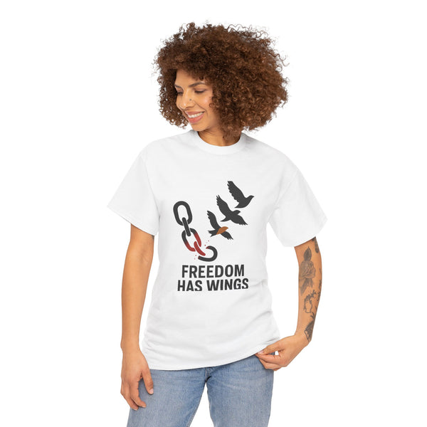 Freedom Has Wings Unisex Heavy Cotton Tee, Motivational T-Shirt